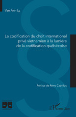 eBook, La codification du droit international privé vietnamien à la lumière de la codification québécoise, L'Harmattan