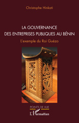 E-book, La gouvernance des entreprises publiques au Bénin : L'exemple du Roi Guézo, L'Harmattan