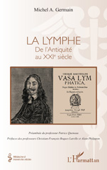 E-book, La lymphe : De l'Antiquité au XXIe siècle, Germain, Michel A., L'Harmattan