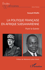 E-book, La politique française en Afrique subsaharienne : Punir la Guinée, L'Harmattan
