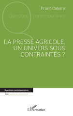 E-book, La presse agricole, un univers sous contraintes ?, L'Harmattan