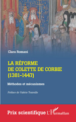 eBook, La réforme de Colette de Corbie (1381-1447) : Méthodes et mécanismes, Romani, Clara, L'Harmattan
