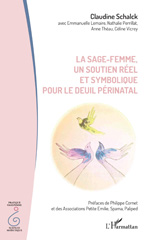 E-book, La sage-femme, un soutien réel et symbolique pour le deuil périnatal, L'Harmattan