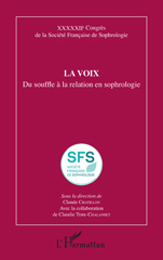 E-book, La voix : Du souffle à la relation en sophrologie, L'Harmattan