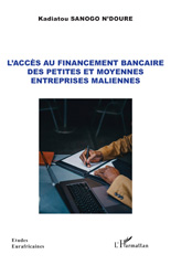 E-book, L'accès au financement bancaire des petites et moyennes entreprises maliennes, L'Harmattan