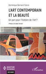 eBook, L'art contemporain et la beauté : Un pari pour l'histoire de l'Art ?, Bernard Faivre, Dominique, L'Harmattan