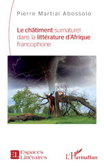 E-book, Le châtiment surnaturel dans la littérature d'Afrique francophone, L'Harmattan