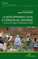 E-book, Le développement local à l'épreuve de l'informel : Le cas de la région de Butembo en RDC., L'Harmattan