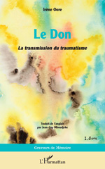 E-book, Le Don : La transmission du traumatisme, L'Harmattan