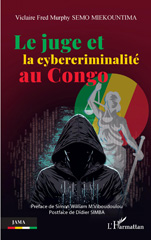 eBook, Le juge et la cybercriminalité au Congo, L'Harmattan