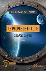 E-book, Le Peuple de la Lune : Shadow project, Hella D.,., L'Harmattan