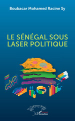 E-book, Le Sénégal sous laser politique, L'Harmattan