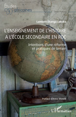 E-book, L'enseignement de l'Histoire à l'école secondaire en RDC : Intentions d'une réforme et pratiques de terrain, L'Harmattan