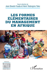 E-book, Les formes élémentaires du management en Afrique, Tedongmo Teko, Henri, L'Harmattan