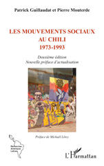 eBook, Les mouvements sociaux au Chili 1973-1993 : Deuxième édition Nouvelle préface d'actualisation, Guillaudat, Patrick, L'Harmattan