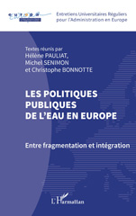 eBook, Les politiques publiques de l'eau en Europe : Entre fragmentation et intégration, L'Harmattan