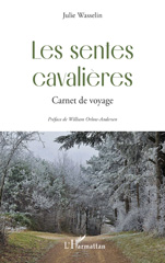 E-book, Les sentes cavalières : Carnet de voyage, L'Harmattan