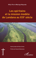 E-book, Les spiritains et la mission modèle de Landana au XIXe siècle, Mbuinga Mayunda, Willy-Pierre, L'Harmattan