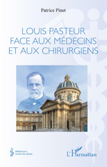 E-book, Louis Pasteur face aux médecins et aux chirurgiens, L'Harmattan