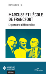E-book, Marcuse et l'Ecole de Francfort : L'approche différenciée, L'Harmattan
