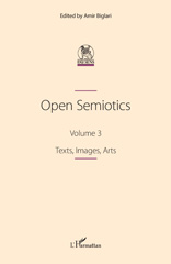 E-book, Open Semiotics : Texts, Images, Arts, L'Harmattan