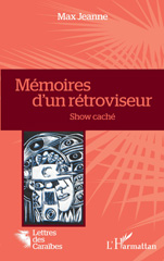 E-book, Mémoires d'un rétroviseur : Show caché, L'Harmattan