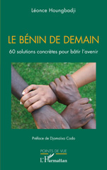 E-book, Le Bénin de demain : 60 solutions concrètes pour bâtir l'avenir, L'Harmattan