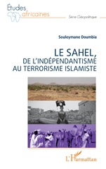 E-book, Le Sahel, de l'indépendantisme au terrorisme islamiste, L'Harmattan