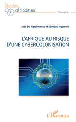 eBook, L'Afrique au risque d'une cybercolonisation, Do Nascimento, José, L'Harmattan