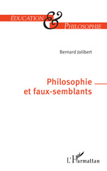 E-book, Philosophie et faux-semblants, Jolibert, Bernard, L'Harmattan