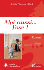 E-book, Moi aussi... J'ose !, L'Harmattan