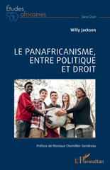 E-book, Le panafricanisme, entre politique et droit, Jackson, Willy, L'Harmattan