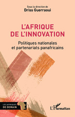 E-book, L'Afrique de l'innovation : Politiques nationales et partenariats panafricains, Guerraoui, Driss, L'Harmattan