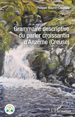 E-book, Grammaire descriptive du parler croissantin d'Anzême (Creuse), L'Harmattan
