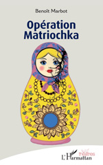 E-book, Opération Matriochka, L'Harmattan