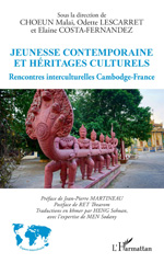 E-book, Jeunesse contemporaine et héritages culturels : Rencontres interculturelles Cambodge-France, L'Harmattan