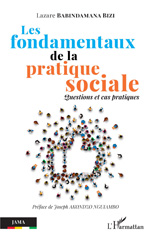 eBook, Les fondamentaux de la pratique sociale : Questions et cas pratiques, L'Harmattan
