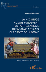 E-book, La Négritude comme fondement du particularisme du système africain des droits de l'homme, L'Harmattan