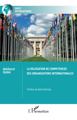 E-book, La délégation de compétences des organisations internationales, L'Harmattan
