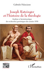 E-book, Joseph Ratzinger et l'histoire de la théologie : Analyse et herméneutique des recherches patristiques des années 1950, L'Harmattan