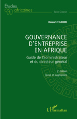 eBook, Gouvernance d'entreprise en Afrique : Guide de l'administrateur et du directeur général (3ème édition revue et augmentée), L'Harmattan