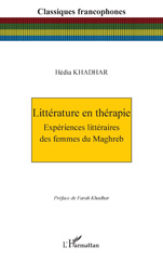 E-book, Littérature en thérapie : Expériences littéraires des femmes du Maghreb, L'Harmattan