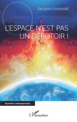 E-book, L'espace n'est pas un dépotoir !, L'Harmattan