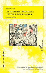 E-book, Les mystères coloniaux : l'étoile des savanes : Roman inédit, L'Harmattan