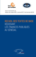 eBook, Recueil des textes de base régissant les finances publiques au Sénégal, L'Harmattan