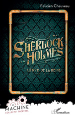 E-book, Sherlock Holmes : Au nom de la reine !, L'Harmattan