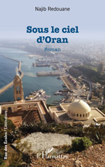 E-book, Sous le ciel d'Oran, L'Harmattan