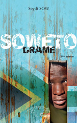 E-book, Soweto. Drame : 2ème édition, L'Harmattan