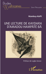 E-book, Une lecture de Kaydara d'Amadou Hampâté Bâ, Koffi, Niamkey, L'Harmattan