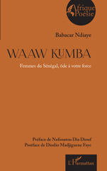 E-book, Waaw Kumba : Femmes du Sénégal ôde à votre force, Ndiaye, Babacar, L'Harmattan